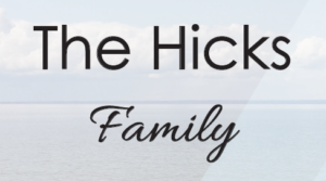 Hicks Family